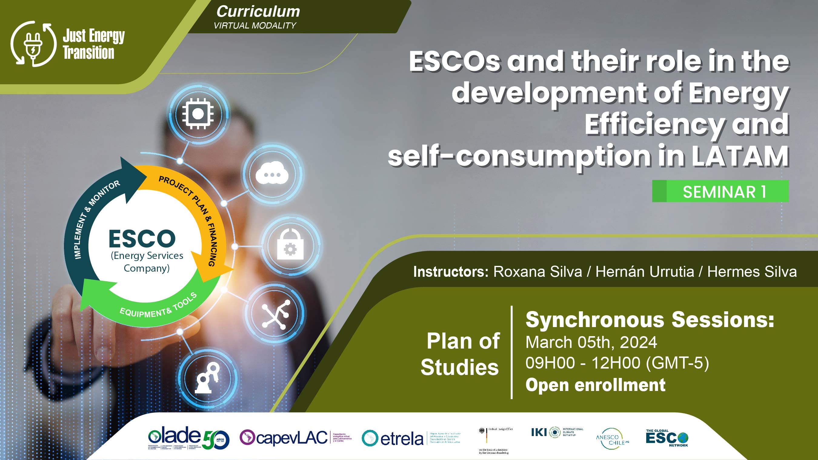 ESCOs and their role in the development of Energy Efficiency and self-consumption in LATAM. (Start of a Latin American Network. Case studies)