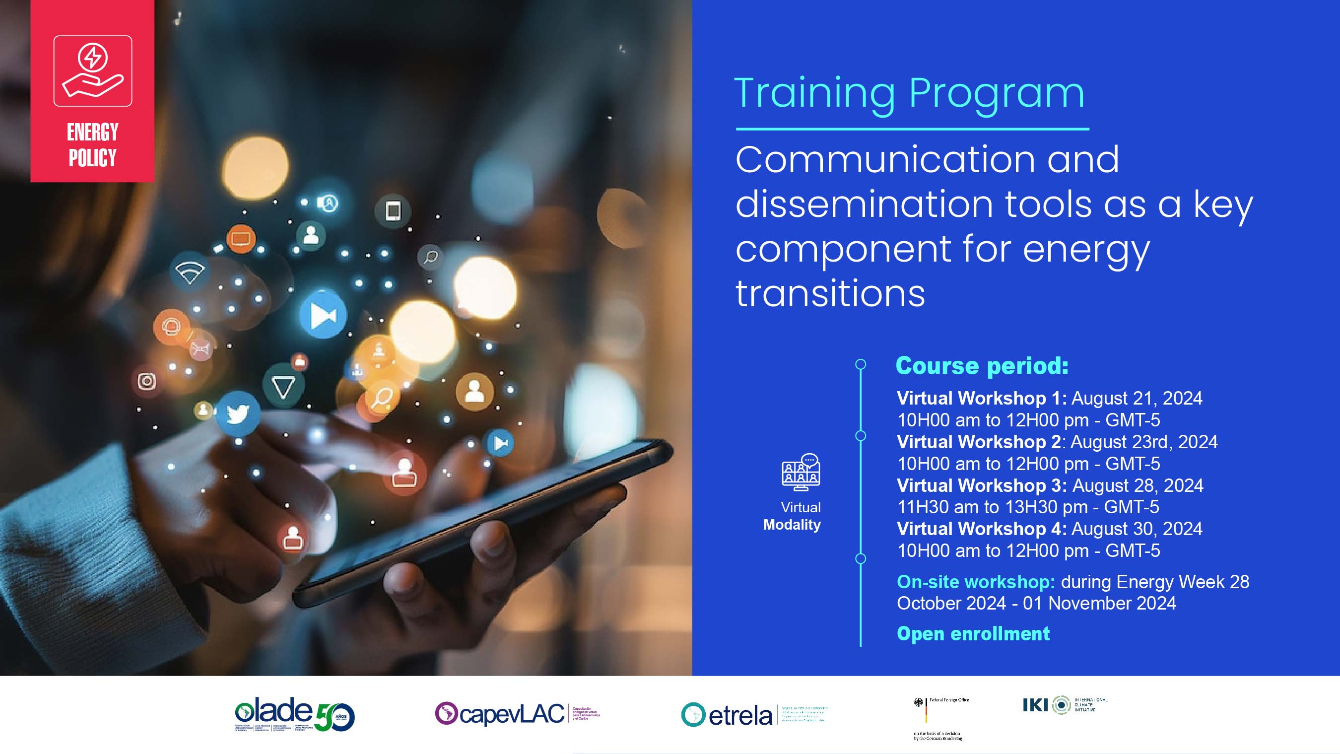 TRAINING PROGRAM: COMMUNICATION AND DISSEMINATION TOOLS AS A KEY COMPONENT FOR ENERGY TRANSITIONS