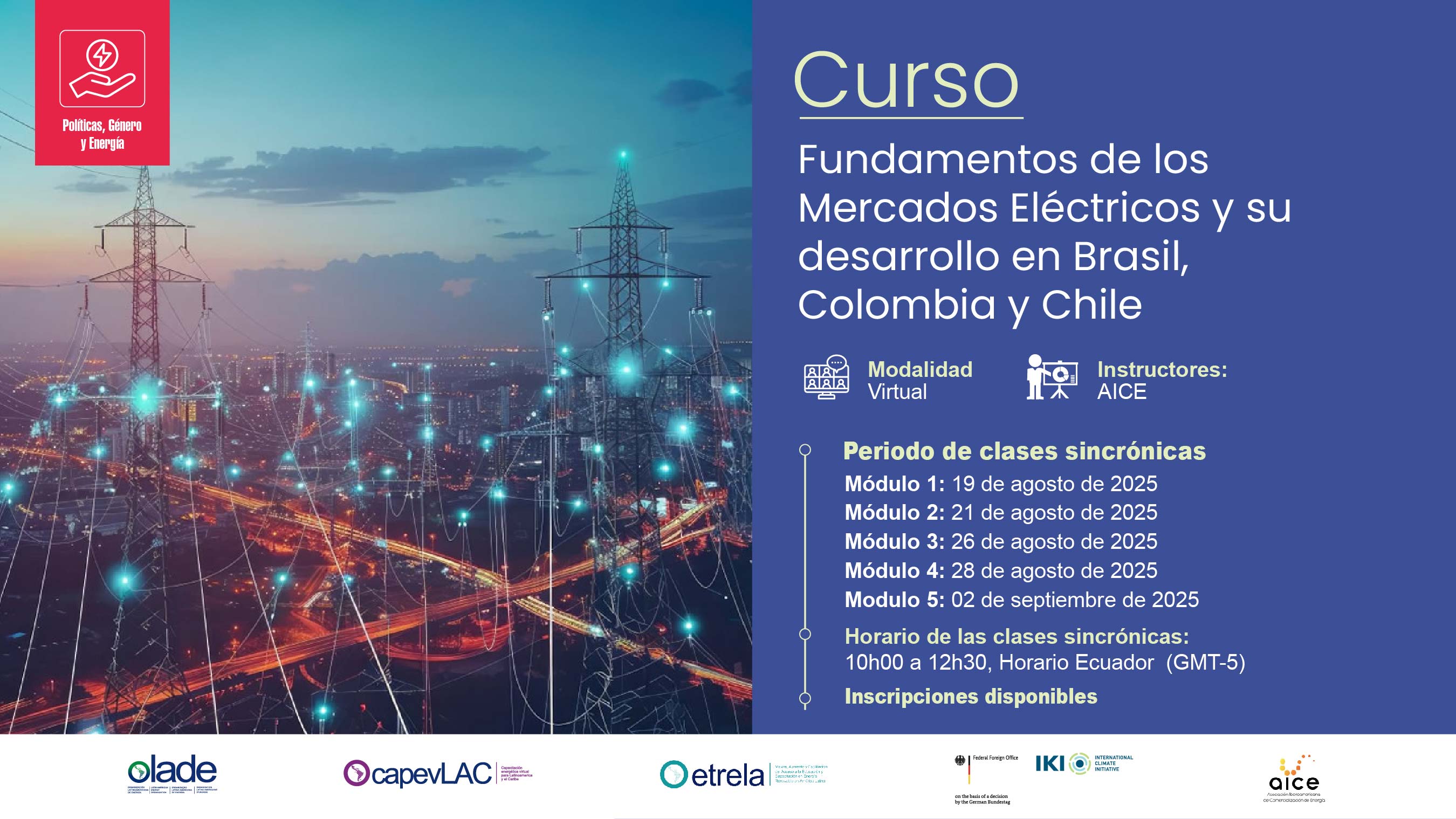 Fundamentos de los Mercados Eléctricos y su desarrollo en Brasil, Colombia y Chile