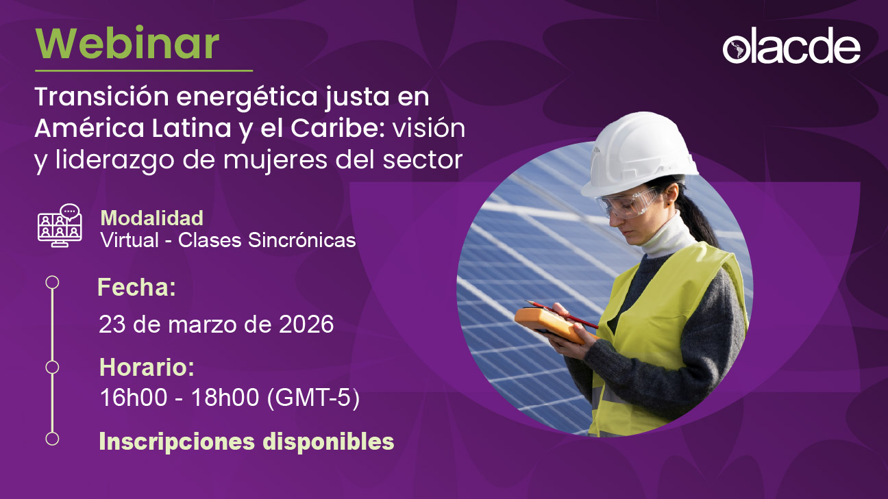 Transición energética justa en América Latina y el Caribe: visión y liderazgo de mujeres del sector