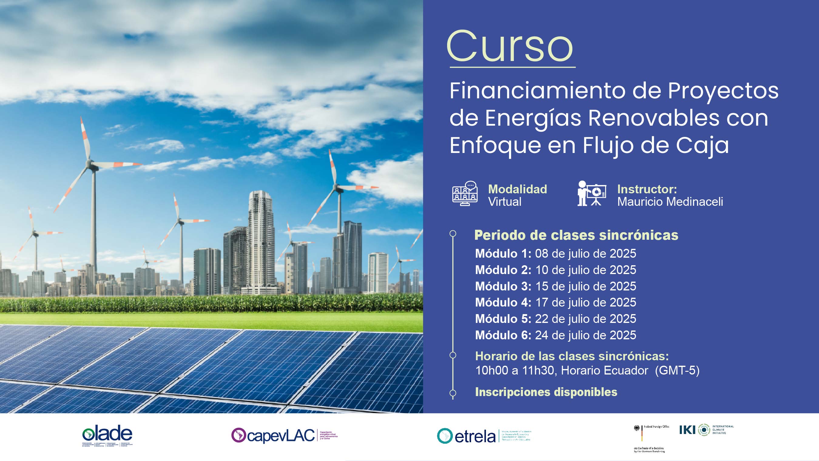 Financiamiento de Proyectos de Energías Renovables con Enfoque en Flujo de Caja